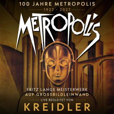 Kreidler: 100 Jahre Metropolis