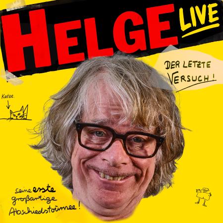 Helge Schneider – Der letzte Versuch!